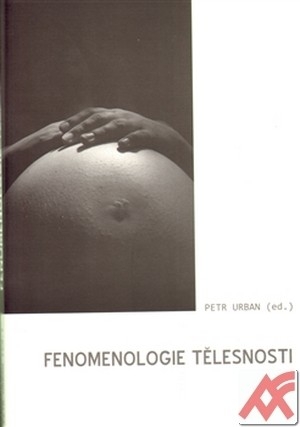 Fenomenologie tělesnosti