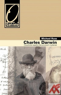 Charles Darwin. Filosofické aspekty Darwinových myšlenek