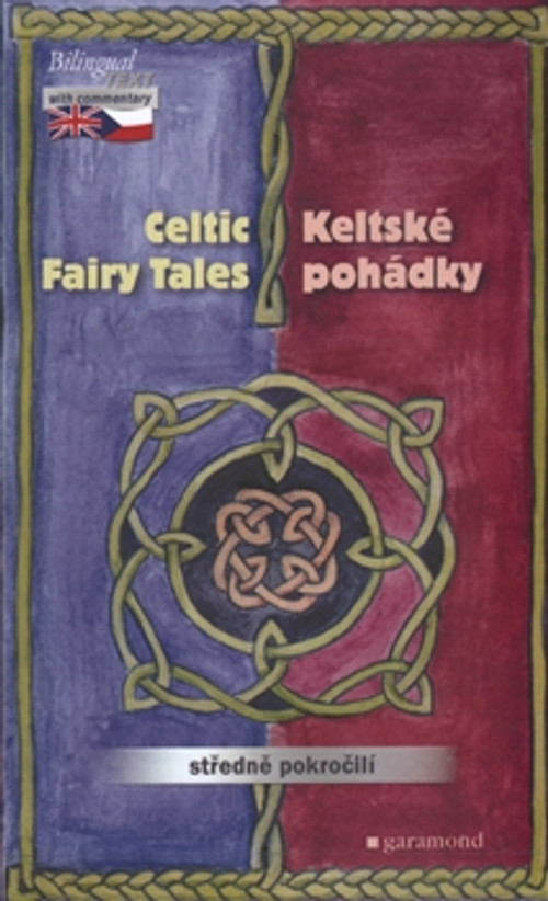 Keltské pohádky / The Celtic Fairy Tales