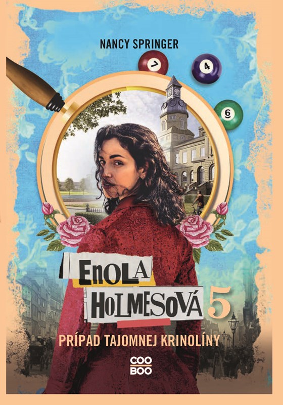 Enola Holmesová 5 - Prípad tajomnej krinolíny