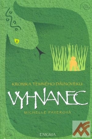 Kniha Vyhnanec. Kronika temného dávnoveku