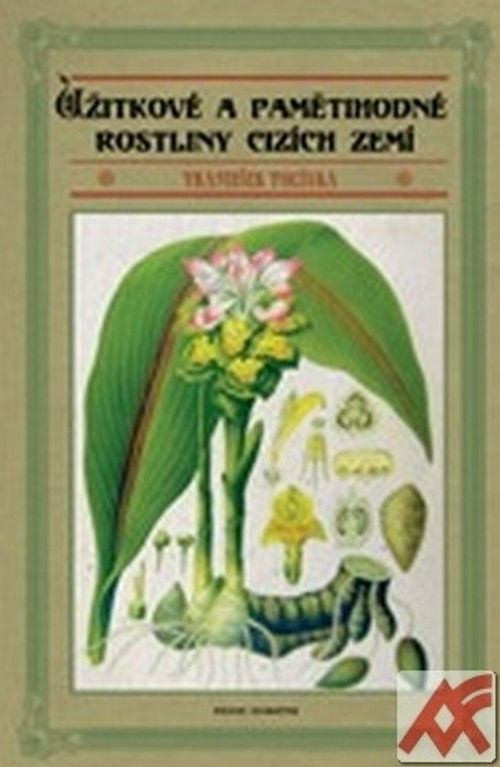 Užitkové a pamětihodné rostliny cizích zemí