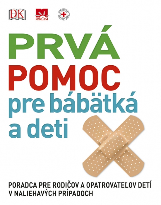 Kniha Prvá pomoc pre bábätká a deti - neuvedený,Viera Zvadová