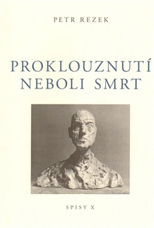 Proklouznutí neboli smrt