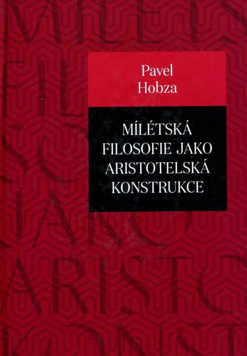 Mílétská filosofie jako aristotelská konstrukce