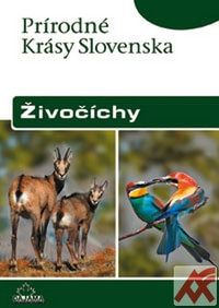 Živočíchy. Prírodné krásy Slovenska