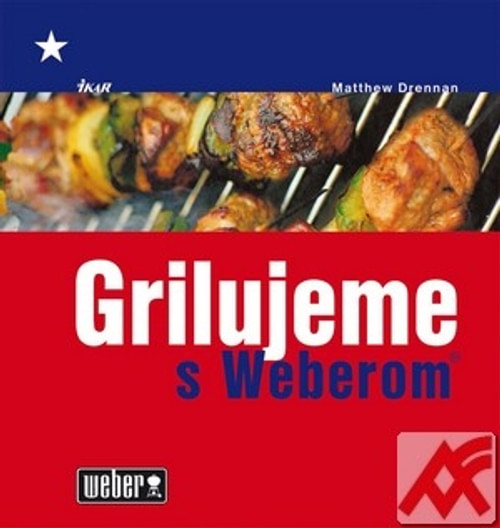 Grilujeme s Weberom