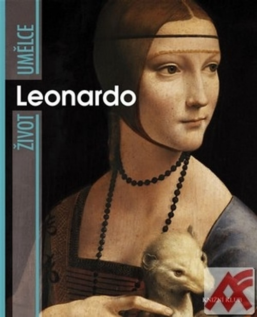 Leonardo. Život umělce