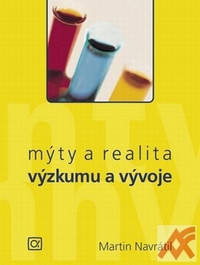 Mýty a realita výzkumu a vývoje