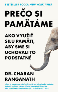 Prečo si pamätáme
