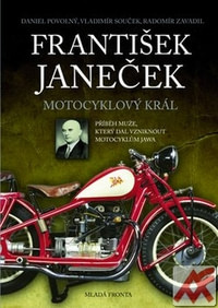 František Janeček. Motocyklový král