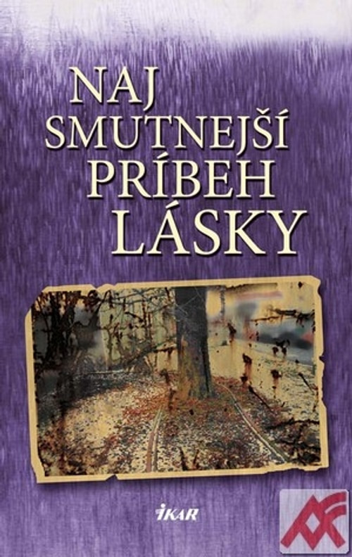 Najsmutnejší príbeh lásky