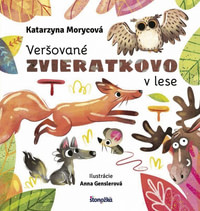 Veršované Zvieratkovo - v lese