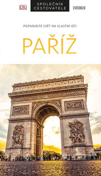 Paříž - společník cestovatele