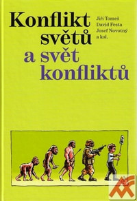 Konflikt světů a svět konfliktů