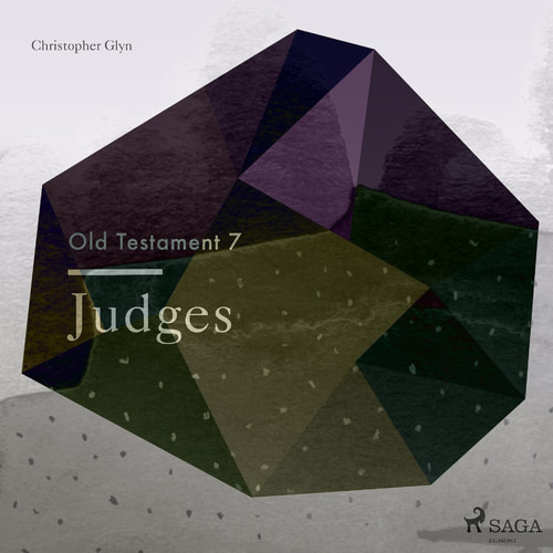 The Old Testament 7 - Judges (EN)