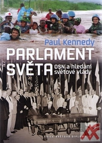 Parlament světa. OSN a hledání světové vlády