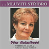 Mluviti stříbro - Vera Galatíková: Usebraná láska