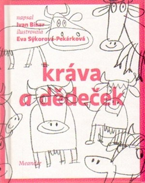 Kráva a dědeček