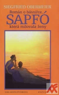 Sapfó - Román o básnířce, která milovala ženy