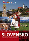 Slovensko. Sprievodca po zaujímavých miestach