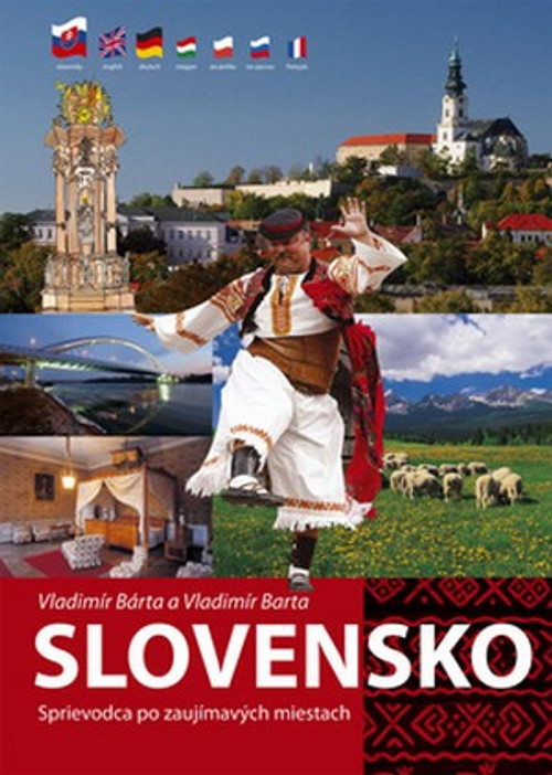 Slovensko. Sprievodca po zaujímavých miestach