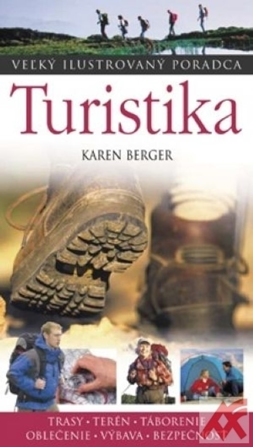 Turistika - Veľký ilustrovaný poradca