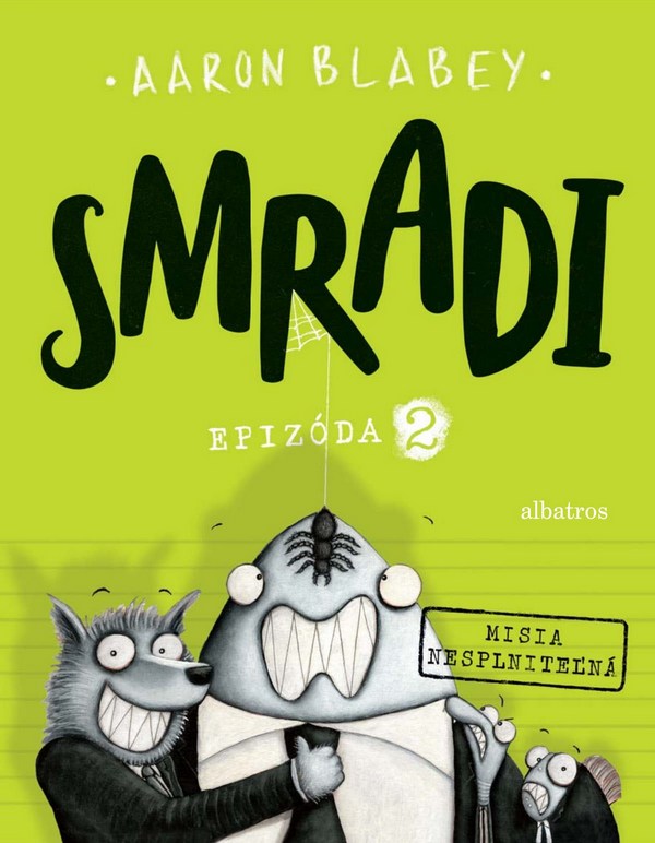 Smradi. Epizóda 2