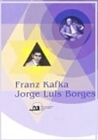 Franz Kafka. Jorge Luis Borges