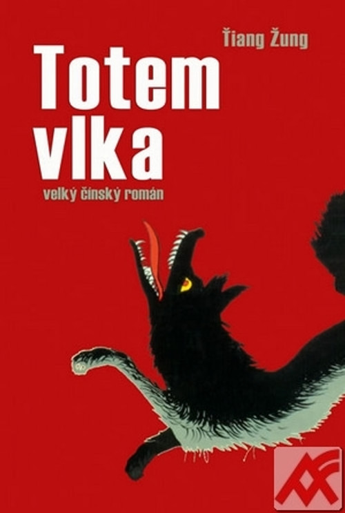 Totem vlka - velký čínský román