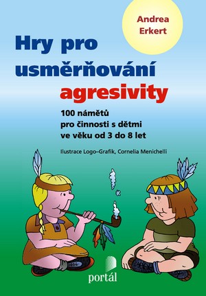 Kniha Hry pro usměrňování agresivity