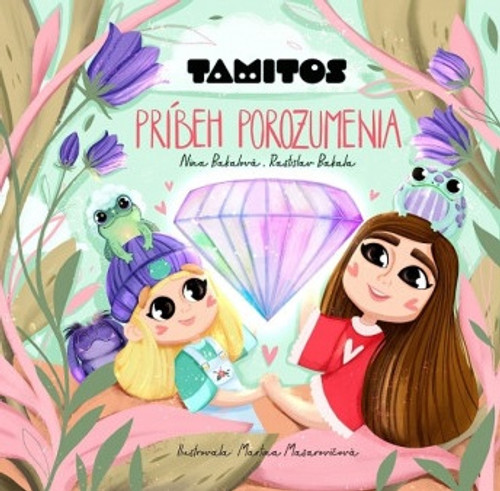 Tamitos - Príbeh porozumenia