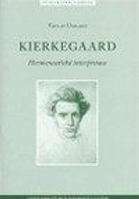 Kierkegaard. Hermeneutická interpretace