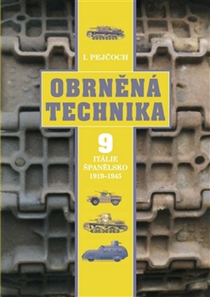 Obrněná technika 9. Itálie, Španělsko 1919 - 1945