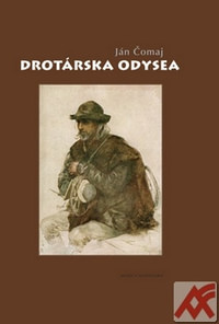 Drotárska odysea