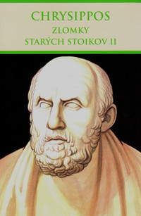 Zlomky starých stoikov II