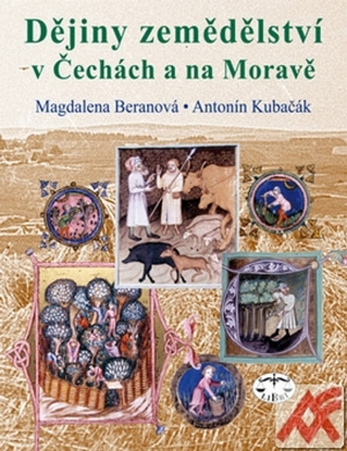 Dějiny zemědělství v Čechách, na Moravě a ve Slezsku