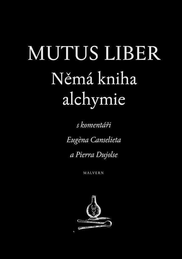 Mutus liber. Němá kniha alchymie