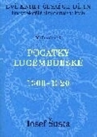 Počátky Lucemburské 1308-1320 - II. kniha