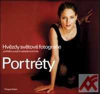 Portréty. Hvězdy světové fotografie a příběhy za jejich nejlepšími snímky