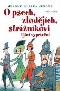 O psech, zlodějích, strážníkovi a jiná vyprávění