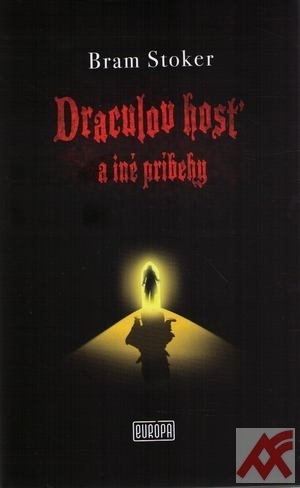 Draculov hosť a iné príbehy