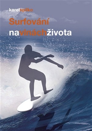 Surfování na vlnách života