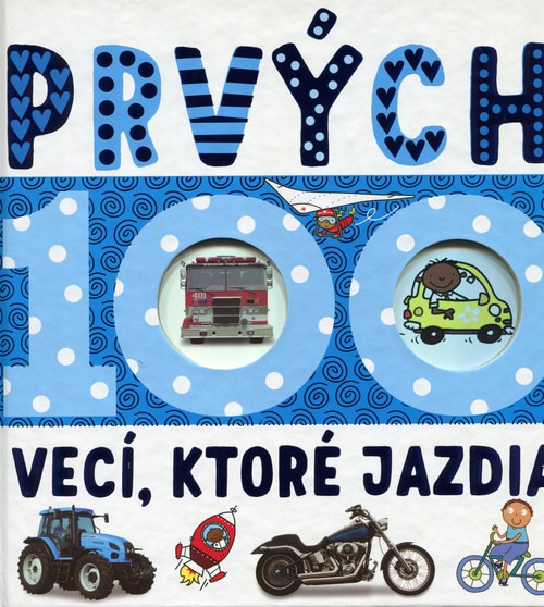 Prvých 100 vecí, ktoré jazdia