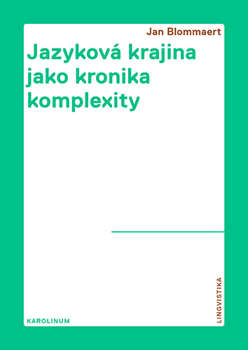 Jazyková krajina jako kronika komplexity