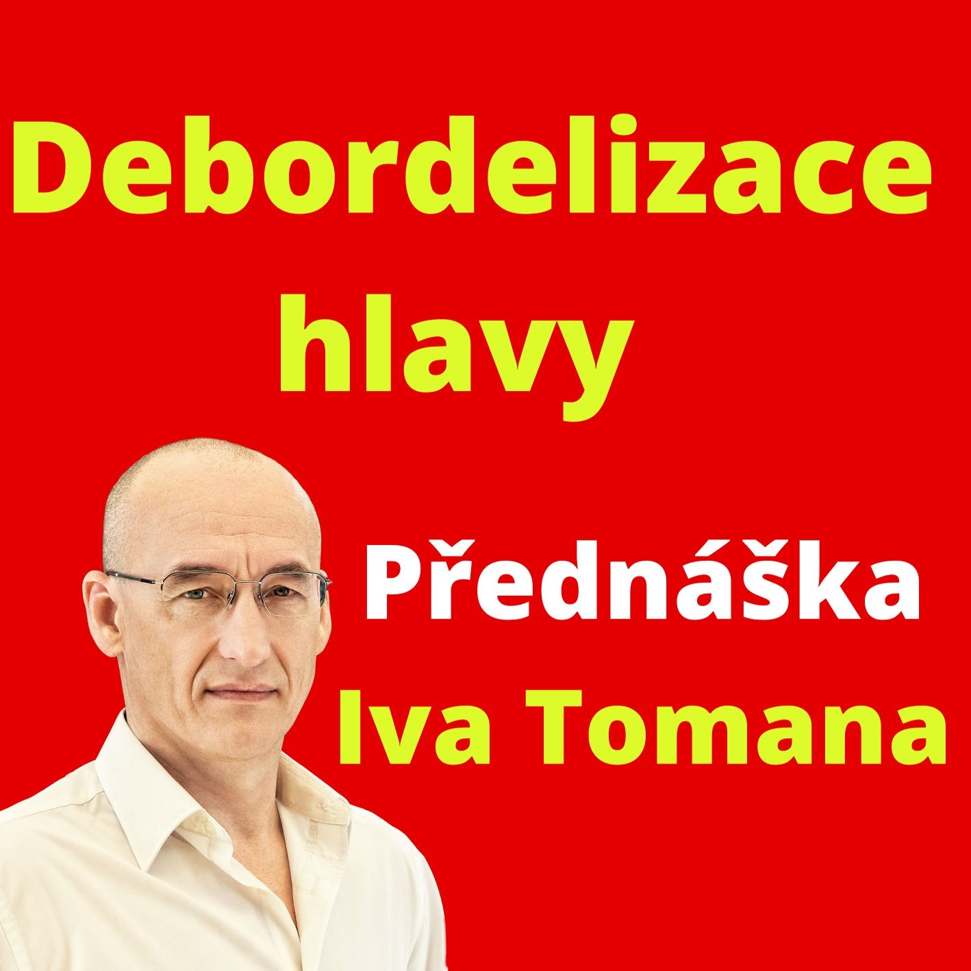 Debordelizace hlavy