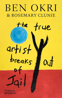 The True Artist Breaks out of Jail