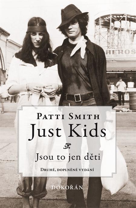 Just Kids: Jsou to jen děti