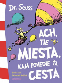 Ach, tie miesta, kam povedie ťa cesta