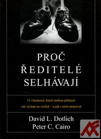 Proč ředitelé selhávají